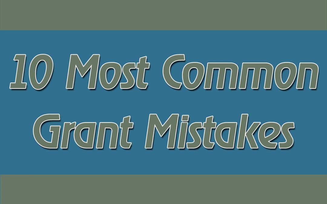 10 Most Common Grant Mistakes