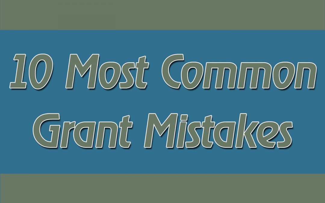 10 Most Common Grant Mistakes