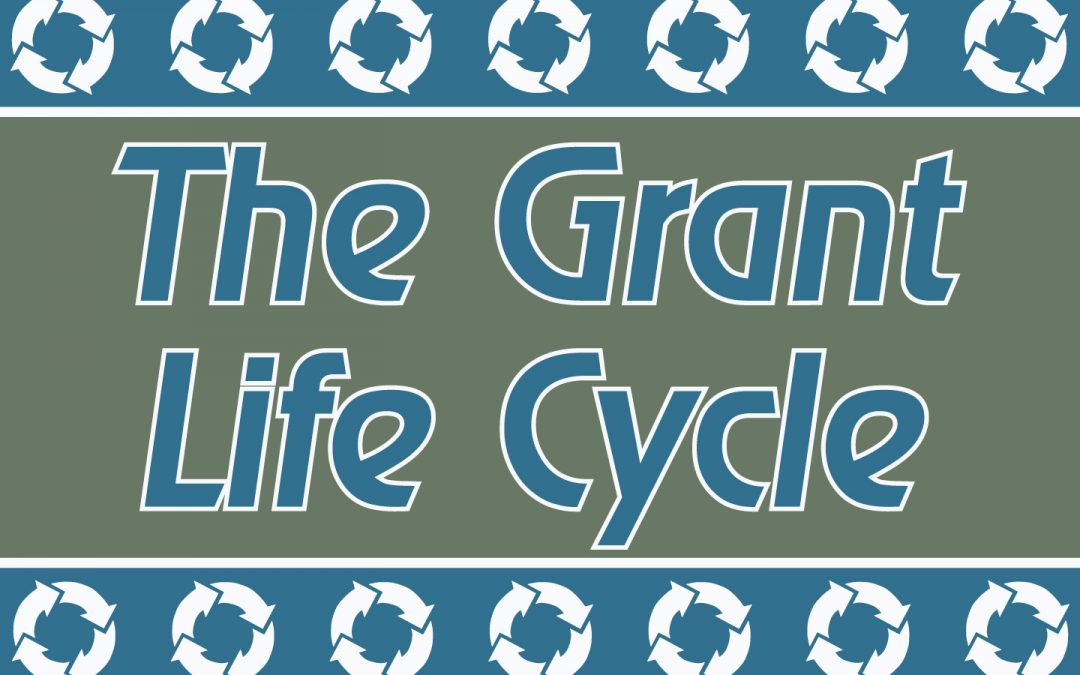 Understanding the Grant Life Cycle