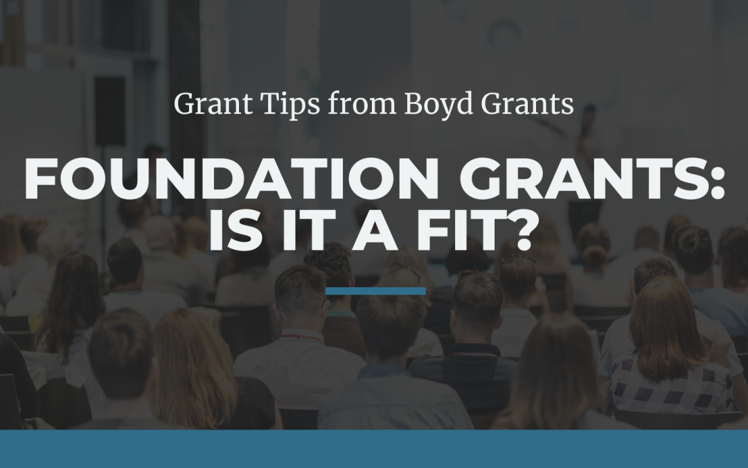 Foundation Grants: Is It A Fit?
