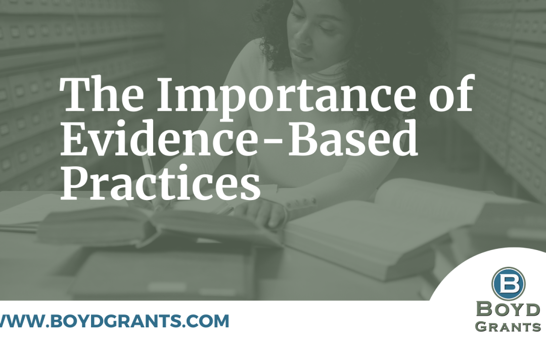 The Importance of Evidence-Based Practices