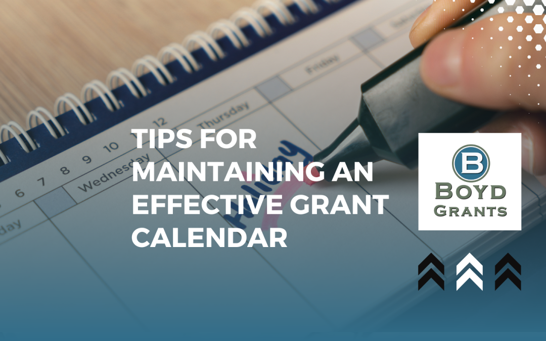 Tips For Maintaining An Effective Grant Calendar