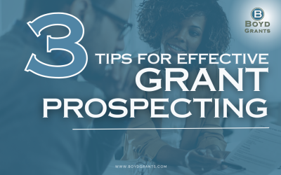 3 Tips for Effective Grant Prospecting