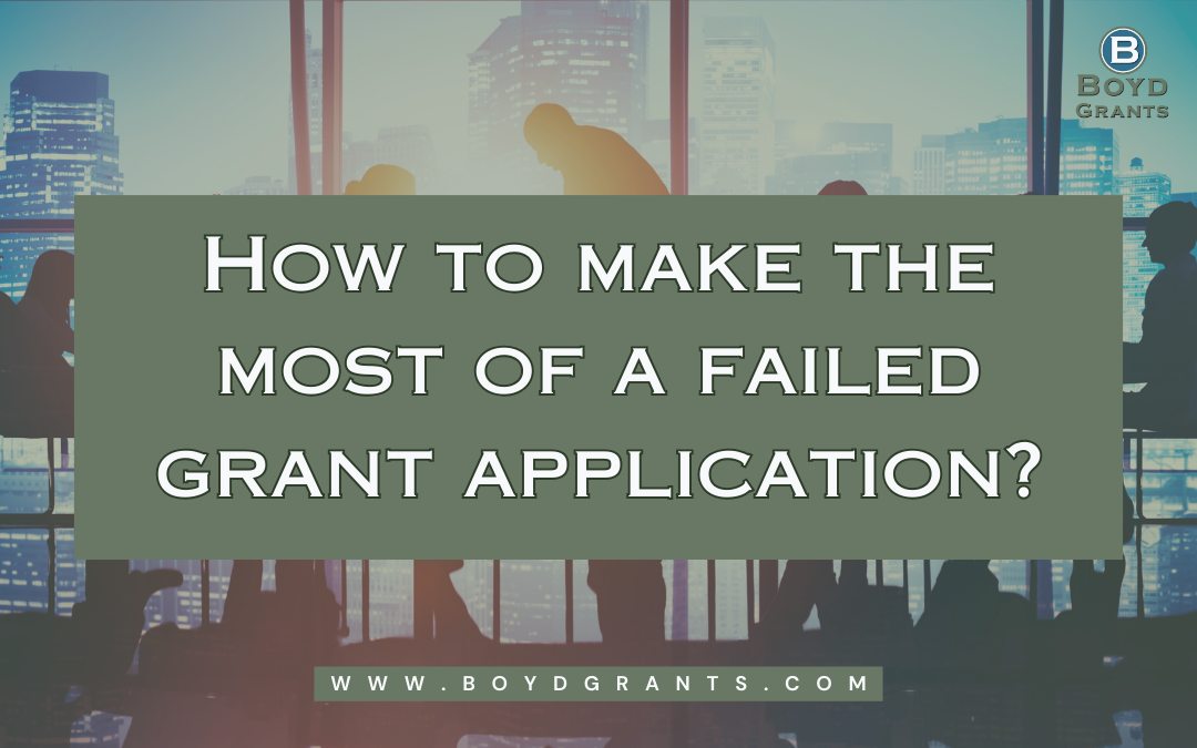 How to Make the Most of a “Failed” Grant Application