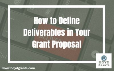 How to define deliverables in your grant proposal