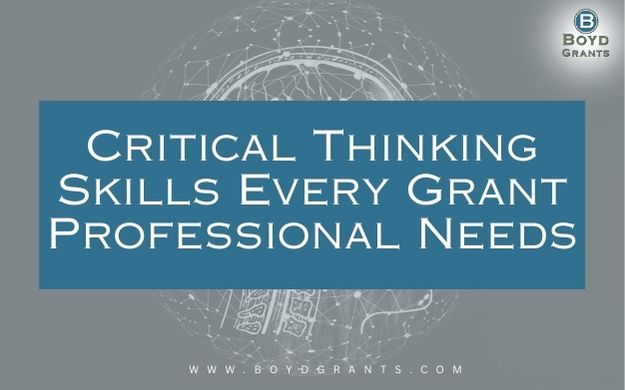Critical Thinking Skills Every Grant Professional Needs